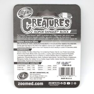 Back of a Zoo Med Creatures Isopod Banquet Block package, displaying product information, feeding instructions, ingredients list, guaranteed analysis, barcode, and company details on a black and white background.